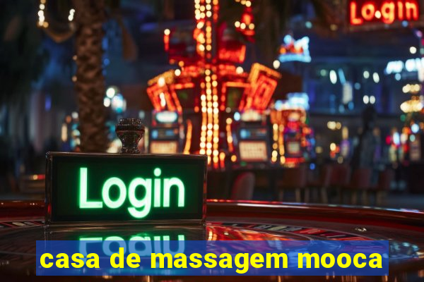 casa de massagem mooca